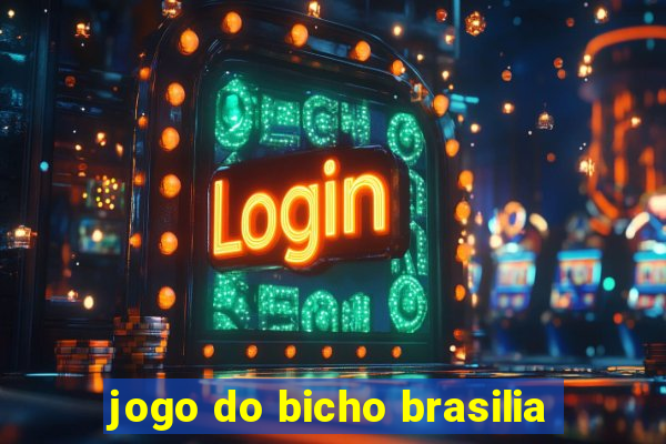 jogo do bicho brasilia